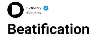 Beatification Meaning In English