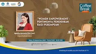 Women Empowerment : Pentingnya Pendidikan bagi Perempuan ~ Coffee Break