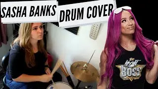 WWE SASHA BANKS ENTRANCE THEME DRUM COVER