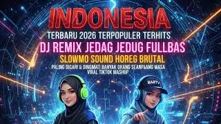 🎧🔥PLAYLIST DJ REMIX POP INDONESIA 2026 FULLBASS VIRAL TERBARU OFFICIAL VIDEO🔥#DJ2026 #POPINDO #REMIX