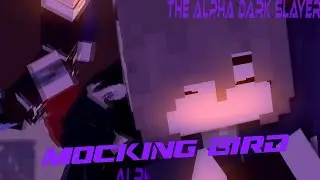 Mockingbird | Minecraft animation