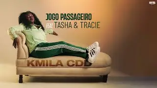 JOGO PASSAGEIRO - Kmila CDD feat. Tasha & Tracie