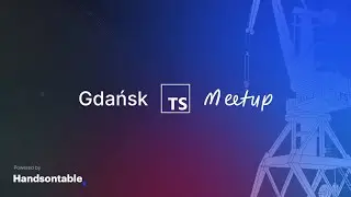 Gdansk TypeScript meetup #14 by Handsontable