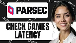 HOW TO CHECK LATENCY ON GAMES IN PARSEC NEW UPDATED 2025 GUIDE!