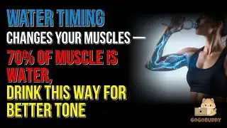 Water Timing Changes Your Muscles &mdash; 70% of Muscle is Water, Drink This Way for Better Tone