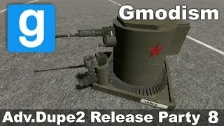 Garry's Mod: Vodka Mk1 - ACF Powered Auto Turret Adv.Dupe Release! - Gmodism Release Party 8