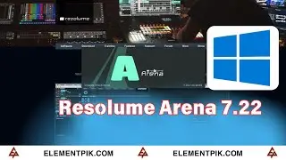 Resolume Arena 7.22 Windows [ElementPik.com]