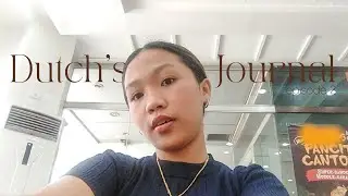 Dutch's Journal | Episode 2: Job application, Adult things, buying of school supplies