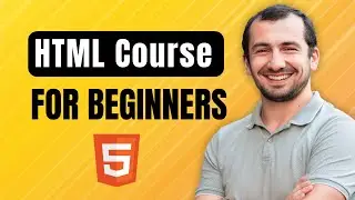 Learn HTML &ndash; Full Tutorial for Beginners