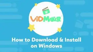 Download VidMaker on Windows (32 0r 64 bit systems)