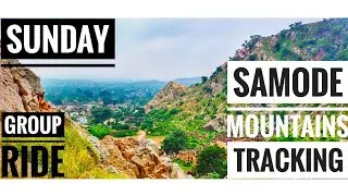 Jaipur To Samode | Mans&oslash;&oslash;n Sunday Ride | Mountain Tracking |
