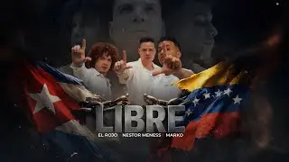 Libre - El Rojo x Nestor Meness x Marko (Video Oficial)