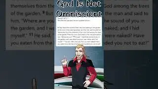 God is NOT Omniscient 1 #atheist #atheism #bible #omniscience #counterapologetics
