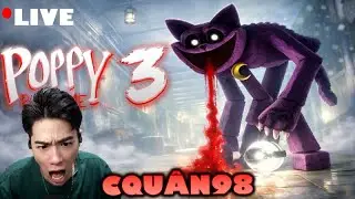 ❗LIVE❗: POPYPLAYTIME3 lCquan98