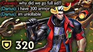 FULL ARMOR DARIUS IS UNKILLABLE (ENEMY TEAM WENT FULL AD)