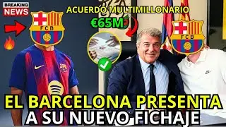 🚨OFICIAL✅ BARCELONA ACABA DE REALIZAR EL SUEÑO DE SU AFICIÓN!¡FINALMENTE!¡NOTICIAS DEL BARCELONA HOY