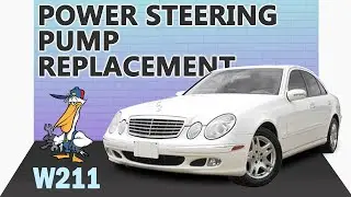 Mercedes-Benz W211 E-Class Power Steering Pump Replacement