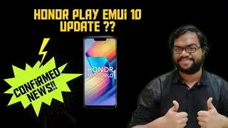 Honor Play Getting Emui 10 Update? | Confirmed News