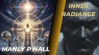 ''Inner Radiance&rsquo;&rsquo; By Manly Hall