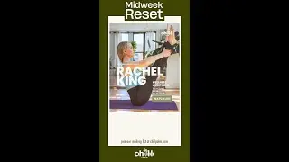 Midweek Reset with Rachel King