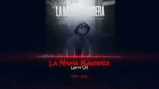 La Misma Bandera - Lefty SM (Rebajada)