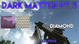 I GOT DIAMOND!!!! - Road to Dark Matter PT.5 (Bullfrog)
