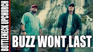 Upchurch & Bottleneck “Buzz Won't Last” (Official Video) Project X Album