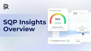 SQP Insights Overview - Analyze Customer Behavior from Search to Purchase