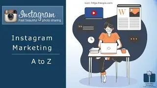 Become an Instagram Marketing Expert || Learn from the Scratch