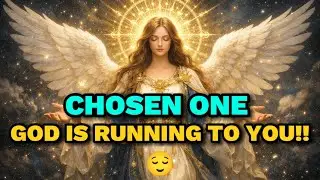CHOSEN ONE &mdash; GOD SAYS: IF YOU TAKE ONE STEP TOWARD ME, I WILL RUN TOWARD YOU!!!