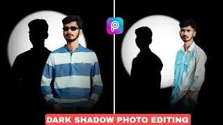 Dark Shadow Photo Editing In PicsArt | Black Shadow Photo Editing | picsart photo editing tutorial 🔥