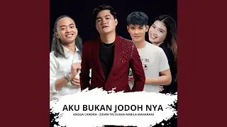Aku Bukan Jodohnya (feat. Tri Suaka, Nabila Maharani, zidan)