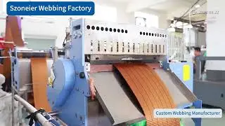 Szoneier Webbing Factory Tour | Custom OEM Webbing Production