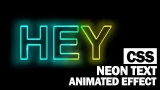 DIY CSS Animated Neon Text Effect Tutorial  2019