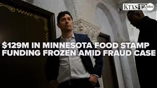 Trump administration freezes $129M in Minnesota food stamp funding amid fraud scandal