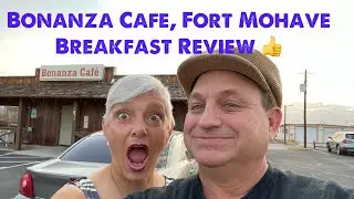 Bonanza Breakfast Review, Fort Mohave