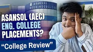 ASANSOL ENGINEERING COLLEGE Bengali College Review || PLACEMENTS || FEES || CAMPUS TOUR || WBJEE