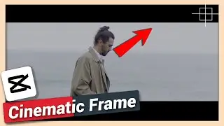How To Add Cinematic Black Bars | CapCut Android & iPhone Tutorial