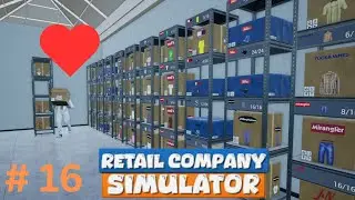 LOVE this warehouse expansion | Retail Company Simulator Ep 16