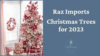 Raz Imports: темы рождественских елок 2023 года