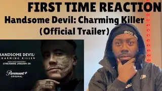 REACTION | Handsome Devil: Charming Killer (Official Trailer)