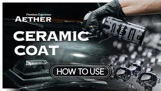 AETHER Signature Ceramic Coat [High-Gloss, Ultra Hydrophobic Spray Wax]