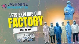 LETS EXPLORE !! THE FACTORY | JASHMINE UNITECH  #cleanroom #hospital #pharmaceutical #automobile
