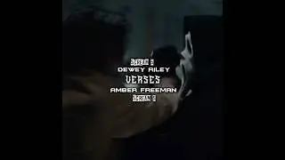 Dewey Riley vs Amber Freeman