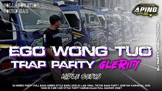DJ EGO WONG TUO‼️ STYLE TRAP PARTY FULL BASS HOREG MIDLE CETUS APING DISCJOKEY 