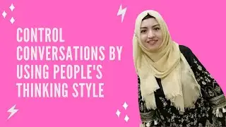 How to Control Conversations? (2 Most Powerful NLP Communication Skills)