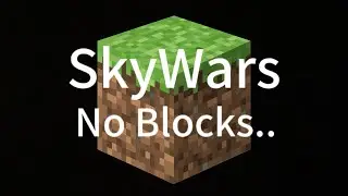 SkyWars No blocks challenge