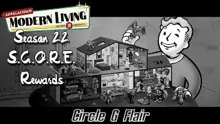 Fallout 76 | Season 22: Appalachian Modern Living | Circle G Flair | Rewards Location |