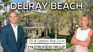 Delray Beach Home Tour | Cannery Row | 135 N Cannery Row Circle