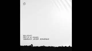 Ben Lipshitz -  K All  / Bonafique Remix [Asymmetric Recordings]